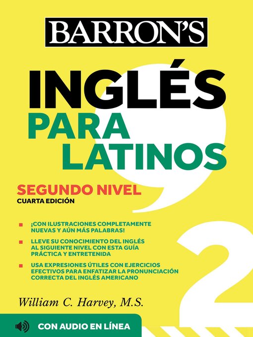 Title details for Ingles Para Latinos, Level 2 + Online Audio by William C. Harvey - Available